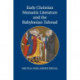 Early Christian Monastic Literature and the Babylonian Talmud