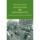 Contesting the Postwar City: Working-Class and Growth Politics in 1940s Milwaukee