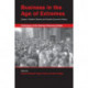 Business in the Age of Extremes: Essays in Modern German and Austrian Economic History