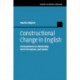 Constructional Change in English: Developments in Allomorphy, Word Formation, and Syntax