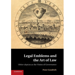 Legal Emblems and the Art of Law: Obiter Depicta as the Vision of Governance