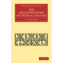 The Presuppositions of Critical History