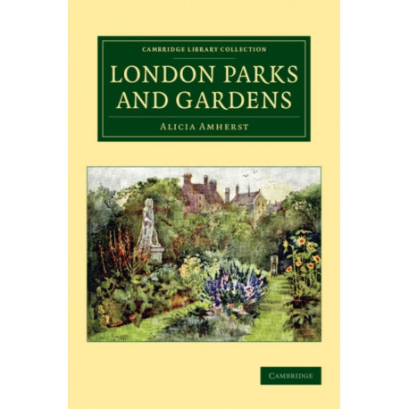 London Parks and Gardens