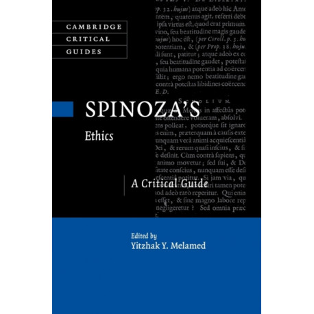 Spinoza's Ethics: A Critical Guide