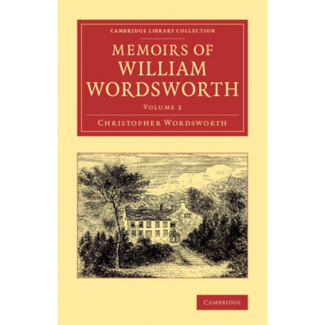 Memoirs of William Wordsworth
