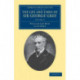 The Life and Times of Sir George Grey, K.C.B.