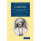 Cabool: Being a Personal Narrative of a Journey to, and Residence in that City, in the Years 1836, 7, and 8