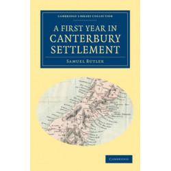 A First Year in Canterbury Settlement