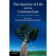 The Sanctity of Life and the Criminal Law: The Legacy of Glanville Williams
