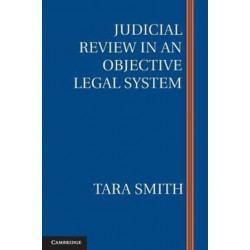 Judicial Review in an Objective Legal System