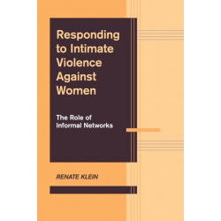 Responding to Intimate Violence against Women: The Role of Informal Networks