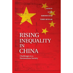Rising Inequality in China: Challenges to a Harmonious Society