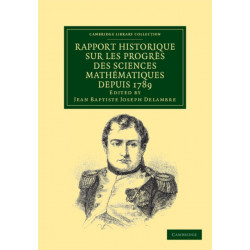 Rapport historique sur les progres des sciences mathematiques depuis 1789, et sur leur etat actuel