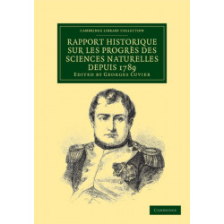 Rapport historique sur les progres des sciences naturelles depuis 1789, et sur leur etat actuel