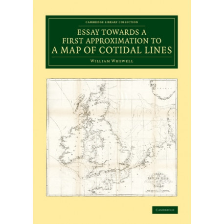 Essay towards a First Approximation to a Map of Cotidal Lines