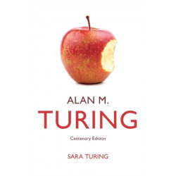 Alan M. Turing: Centenary Edition