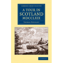 A Tour in Scotland MDCCLXIX