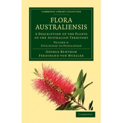 Flora Australiensis: A Description of the Plants of the Australian Territory