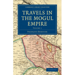Travels in the Mogul Empire