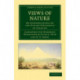 Views of Nature: Or Contemplations on the Sublime Phenomena of Creation