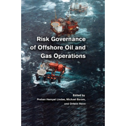 Risk Governance of Offshore Oil and Gas Operations