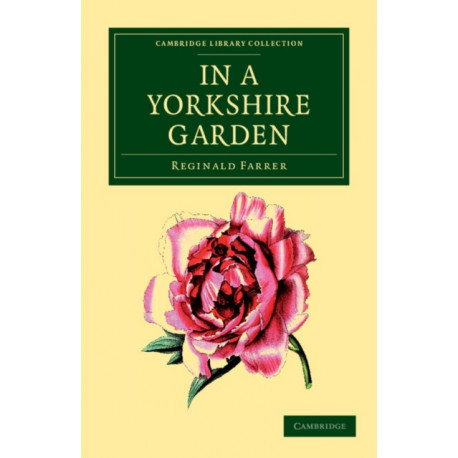 In a Yorkshire Garden