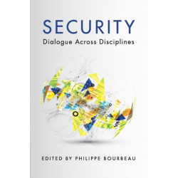 Security: Dialogue across Disciplines