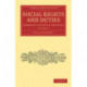 Social Rights and Duties: Addresses to Ethical Societies