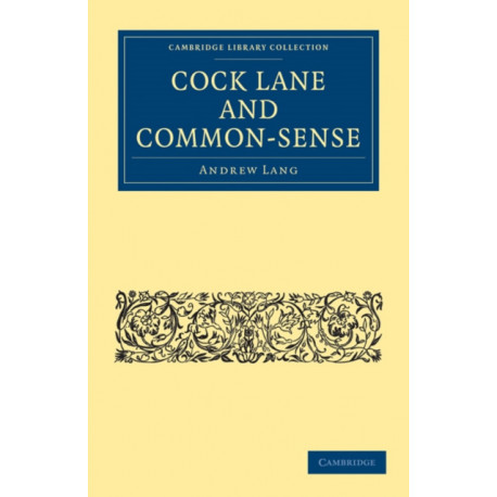 Cock Lane and Common-Sense