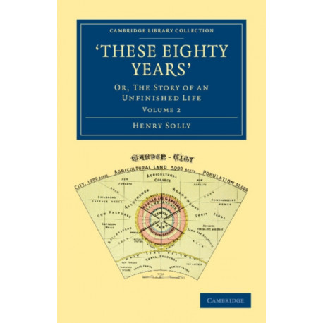 ‘These Eighty Years': Or, The Story of an Unfinished Life