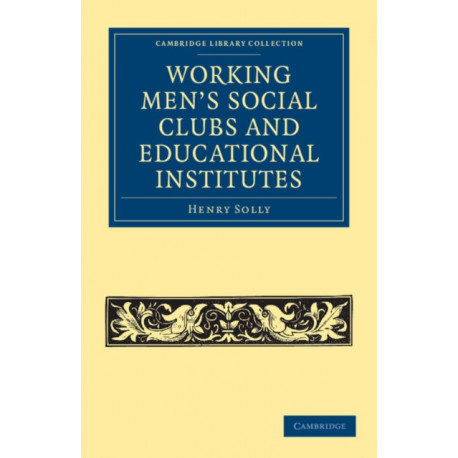 Working Men's Social Clubs and Educational Institutes