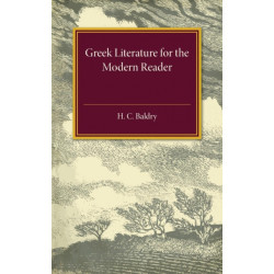 Greek Literature for the Modern Reader