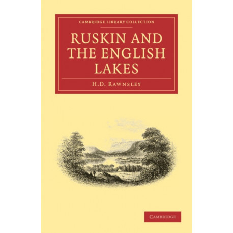Ruskin and the English Lakes