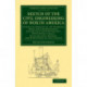 Sketch of the Civil Engineering of North America: Comprising Remarks on the Harbours, River and Lake Navigation, Lighthouses, Steam-Navigation, Water-Works, Canals, Roads, Railways, Bridges, and Other Works in that Country