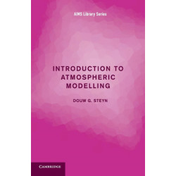 Introduction to Atmospheric Modelling