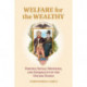 Welfare for the Wealthy: Parties, Social Spending, and Inequality in the United States
