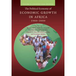 The Political Economy of Economic Growth in Africa, 1960–2000: Volume 2, Country Case Studies