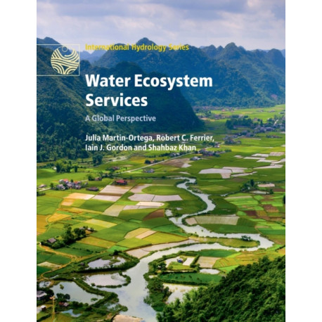 Water Ecosystem Services: A Global Perspective