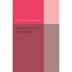 Sewage Purification and Disposal