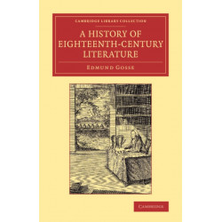A History of Eighteenth-Century Literature (1660–1780)