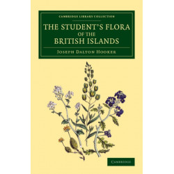 The Student's Flora of the British Islands