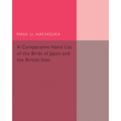 A Comparative Hand List of the Birds of Japan and the British Isles