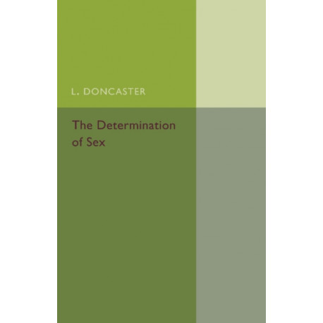 The Determination of Sex