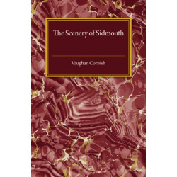 The Scenery of Sidmouth: Its Natural Beauty and Historic Interest