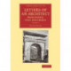 Letters of an Architect from France, Italy and Greece