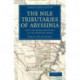 The Nile Tributaries of Abyssinia: And the Sword Hunters of the Hamran Arabs