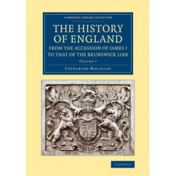 The History of England from the Accession of James I to that of the Brunswick Line: Volume 7