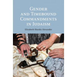 Gender and Timebound Commandments in Judaism