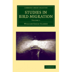 Studies in Bird Migration: Volume 1