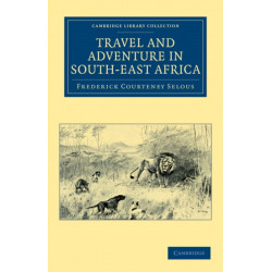 Travel and Adventure in South-East Africa